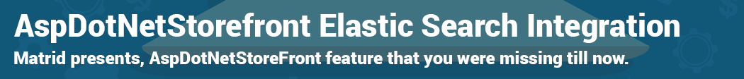aspdotnetstorefront-elastic-search-integration1